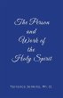 The Person and Work of the Holy Spirit - Bild 1