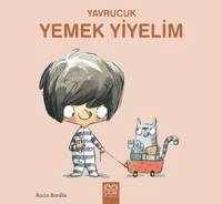 Yavrucuk Yemek Yiyelim - Bonilla, Rocio