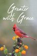 Greater with Grace - Bild 1