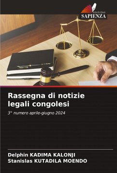 Rassegna di notizie legali congolesi - KADIMA KALONJI, Delphin;KUTADILA MOENDO, Stanislas