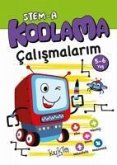 STEM-A 5-6 Yas Kodlama Calismalarim