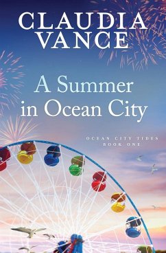 A Summer in Ocean City (Ocean City Tides Book 1) - Vance, Claudia