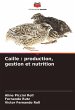 Caille : production, gestion et... - Bild 1