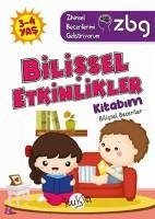 ZBG 3-4 Yas Bilissel Etkinlikler Kitabim - Dayi, Buce