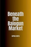 Beneath the Balogun Market