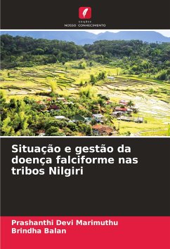 Situação e gestão da doença falciforme nas tribos Nilgiri - Marimuthu, Prashanthi Devi;Balan, Brindha