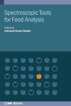 Spectroscopic Tools for Food Analysis