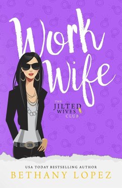 Work Wife - Lopez, Bethany