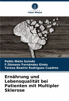 Ernährung und Lebensqualität bei Patienten mit Multipler Sklerose - Nieto Guindo, Pablo;Fernández Ginés, F.Dámaso;Rodríguez Cuadros, Teresa Beatriz