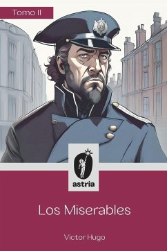 Los Miserables Tomo II - Hugo, Víctor