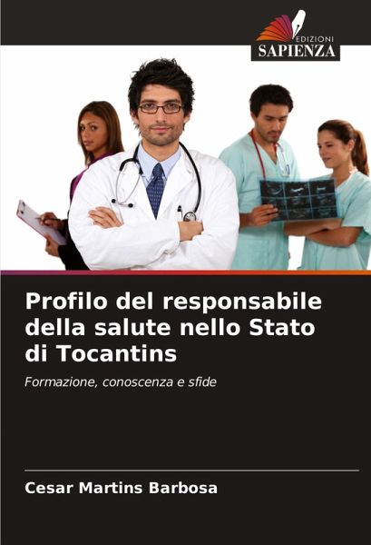 Profilo del responsabile della salute nello Stato di Tocantins Profilo del responsabile della salute nello Stato di Tocantins
