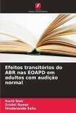 Efeitos transitórios do ABR nas EOAPD em adultos com audição normal