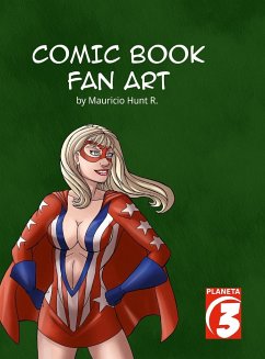 Comic Book Fan Art by Mauricio Hunt - Hunt, Mauricio