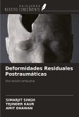 Deformidades Residuales Postraumáticas