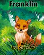 Franklin the Trail Creek Fox - Bild 1