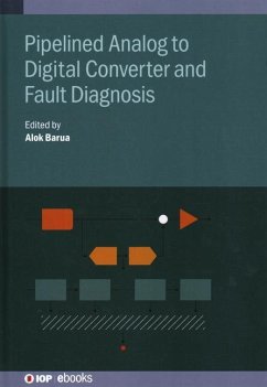 Pipelined Analog to Digital Converter and Fault Diagnosis - Barua, Alok