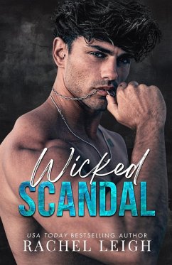 Wicked Scandal - Leigh, Rachel
