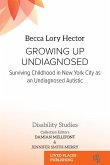 Growing Up Undiagnosed