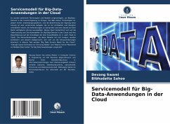 Servicemodell für Big-Data-Anwendungen in der Cloud - Swami, Devang;Sahoo, Bibhudatta