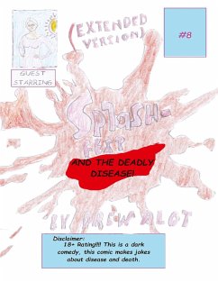 Splash-Fest and the Deadly Disease (EXTENDED VERSION) - Alot, Drew