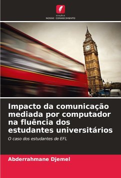 Impacto da comunicação mediada por computador na fluência dos estudantes universitários - Djemel, Abderrahmane