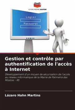 Gestion et contrôle par authentification de l'accès à Internet - Hahn Martins, Lázaro