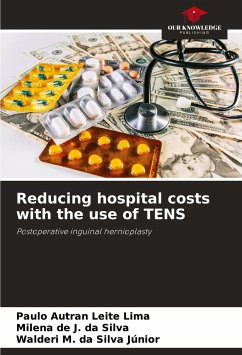 Reducing hospital costs with the use of TENS - Leite Lima, Paulo Autran;da Silva, Milena de J.;Silva Júnior, Walderi M. da