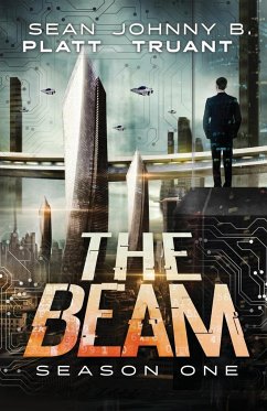 The Beam - Truant, Johnny B.; Platt, Sean