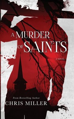 A Murder of Saints - Miller, Chris