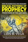 Biblical Patterns of Prophecy