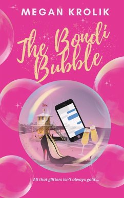 The Bondi Bubble - Krolik, Megan