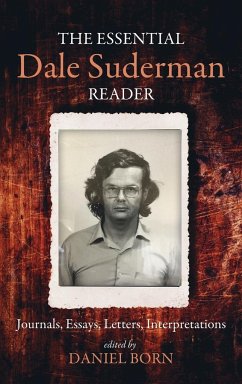 The Essential Dale Suderman Reader