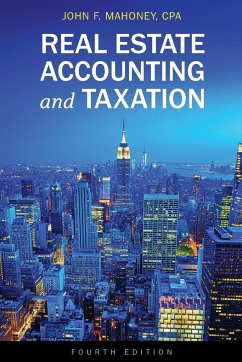 Real Estate Accounting and Taxation - Mahoney, John