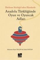 Anadolu Türklügünde Oyun Ve Oyuncak Adlari - Kaan Yalcin, Süleyman