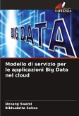 Modello di servizio per le applicazioni Big Data nel cloud