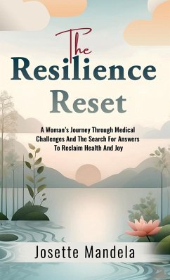 The Resilience Reset - Mandela, Josette