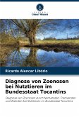 Diagnose von Zoonosen bei Nutztieren im Bundesstaat Tocantins