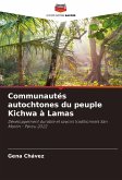 Communautés autochtones du peuple Kichwa à Lamas