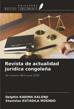 Revista de actualidad jurídica congoleña - Kadima Kalonji, Delphin; Kutadila Moendo, Stanislas