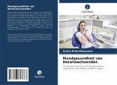 Mundgesundheit von Heranwachsenden