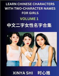 Learn Chinese Characters with Learn Two-character Names for Girls (Part 1) - Shi, Xinya