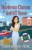 A Murderous Clamour at Redcliff Manor