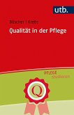 Qualität in der Pflege (eBook, PDF)