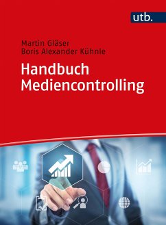 Handbuch Mediencontrolling (eBook, PDF) - Gläser, Martin; Kühnle, Boris Alexander