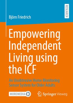 Empowering Independent Living using the ICF (eBook, PDF) - Friedrich, Björn