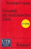 Grundriss der medizinischen Ethik (eBook, PDF)