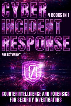 Cyber Incident Response (eBook, ePUB) - Botwright, Rob