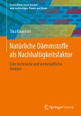 Natürliche Dämmstoffe als Nachhaltigkeitsfaktor (eBook, PDF)