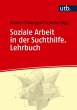 Soziale Arbeit in der Suchthilfe.... - Bild 1