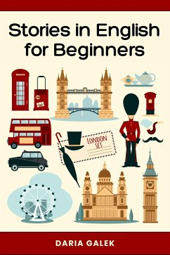 Stories in English for Beginners (eBook, ePUB) - Galek, Daria